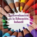 Ludoevaluación en la Educación Infantil