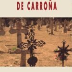 Sembrados de carroña