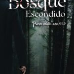 Bosque escondido. Primer relato: año 1932