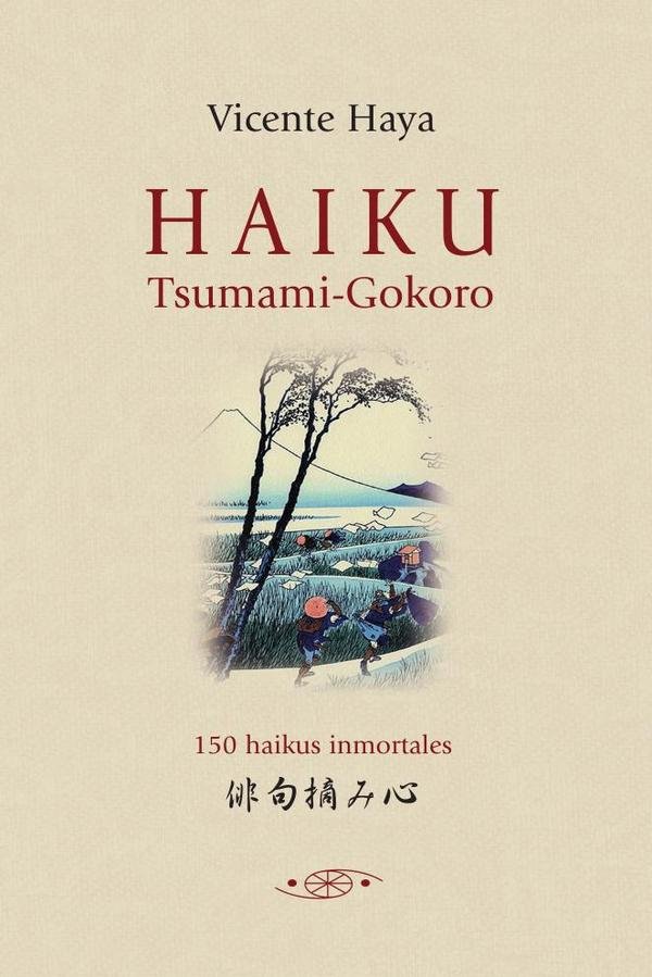 72662_IMAGEN_TAPA_G_002 Haiku Tsumami-Gokoro: 150 haikus inmortales - Imagen 1