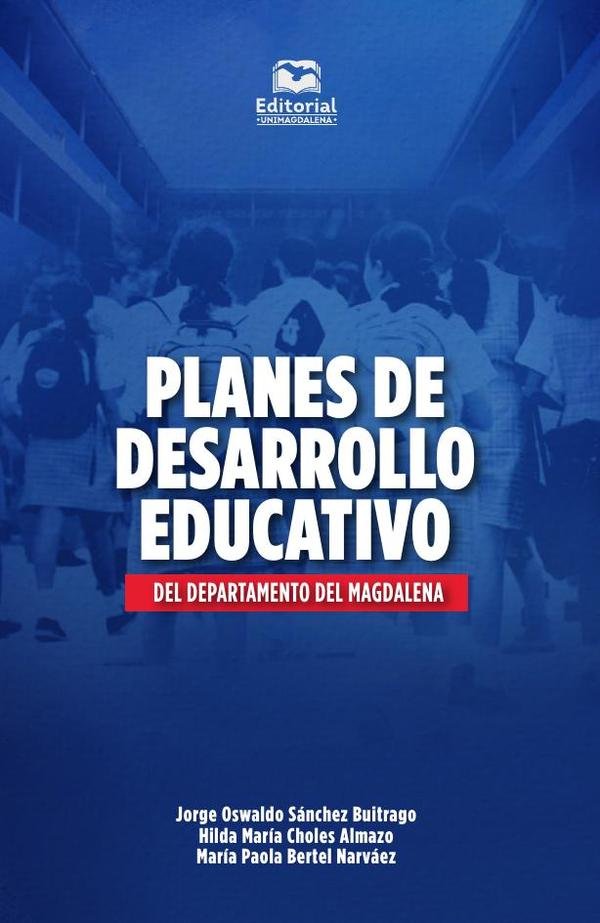 730579_IMAGEN_TAPA_G_002 Planes de desarrollo educativo del departamento del Magdalena - Imagen 1