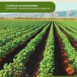 Implantación de cultivos. AGAU0208 - Gestión de la producción agrícola