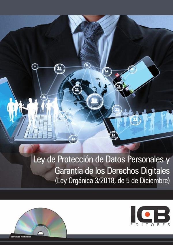 740214_IMAGEN_TAPA_G_001 Ley de Protección de Datos Personales y Garantía de los Derechos Digitales (Ley Orgánica 3/2018, de 5 de Diciembre) - Imagen 1