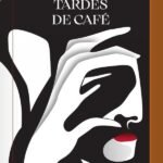 Tardes de café