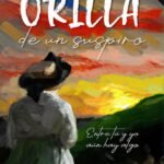 A la orilla de un suspiro