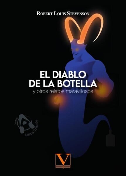 El diablo de la botella: Y otros relatos maravillosos