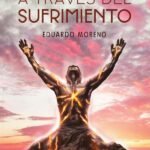 La Paz a Través del Sufrimiento