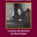 La teoría del derecho de Hans Kelsen