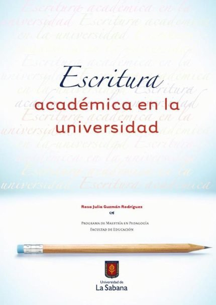 Escritura Académica en la Universidad
