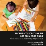 Lectura y escritura en los primeros años. Transciciones en el desarrollo y el aprendizaje: Transiciones en el desarrollo y el aprendizaje