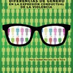 Diferencias de género en la expresión conductual de la violencia