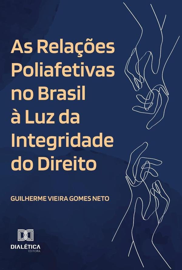 776681_IMAGEN_TAPA_G_001 As Relações Poliafetivas no Brasil à Luz da Integridade do Direito - Imagen 1