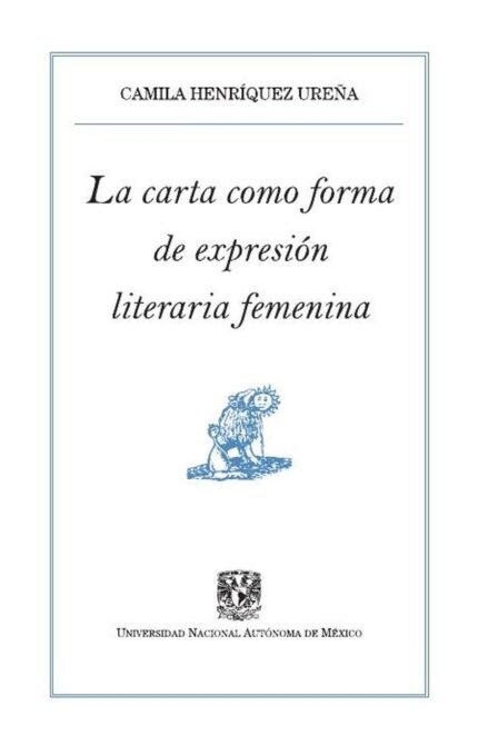La carta como forma de expresión literaria femenina