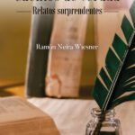 Cuentos de verdad. Relatos sorprendentes