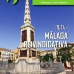 Ruta Málaga reivindicativa