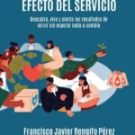 El profundo efecto del servicio