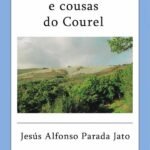 Usos, costumes e cousas do Caurel