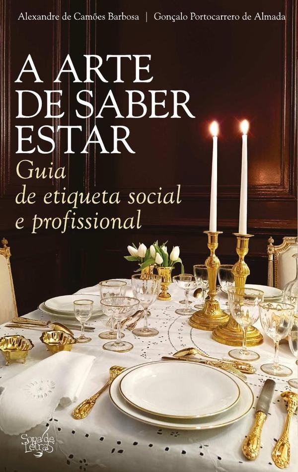 837756_IMAGEN_TAPA_G_001 A Arte de Saber Estar: Guia de etiqueta social e profissional - Imagen 1