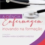 A Ciência Enfermagem Inovando Na Formação