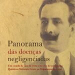 Panorama Das Doenças Negligenciadas: Um Estudo De Caso In Vitro E In Vivo De Compostos Químicos Naturais Frente Ao Tripanossoma Cruzi
