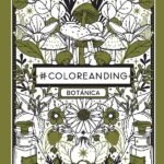 #Coloreanding: Bótanica