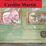 Las aventuras del Cerdito Martín