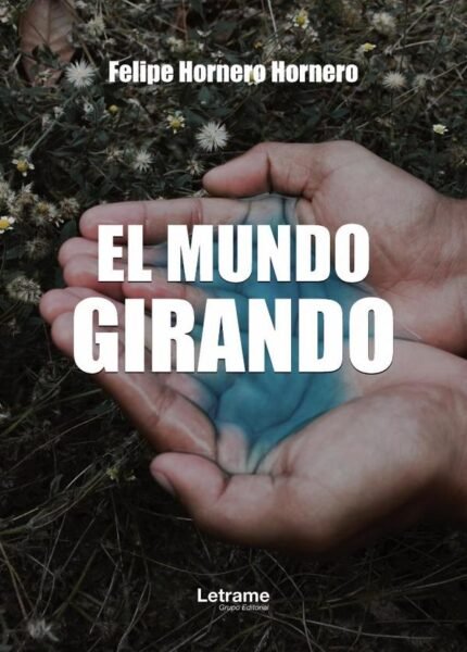 El mundo girando