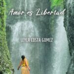 Amor es libertad