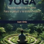 YOGA para la vida y para la muerte