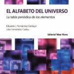 El alfabeto del universo: La tabla periódica de los elementos