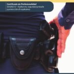 Medios de protección y armamento. SEAD0212 - Vigilancia, Seguridad privada y Protección de explosivos