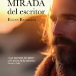 La mirada del escritor: «Los secretos del amor solo están en la mirada». Antonio Gala
