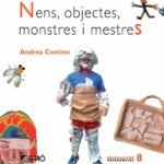 Nens, objectes, monstres i mestres