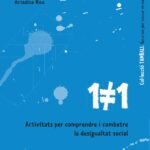 1#1. Activitats per comprendre i combatre la desigualtat social