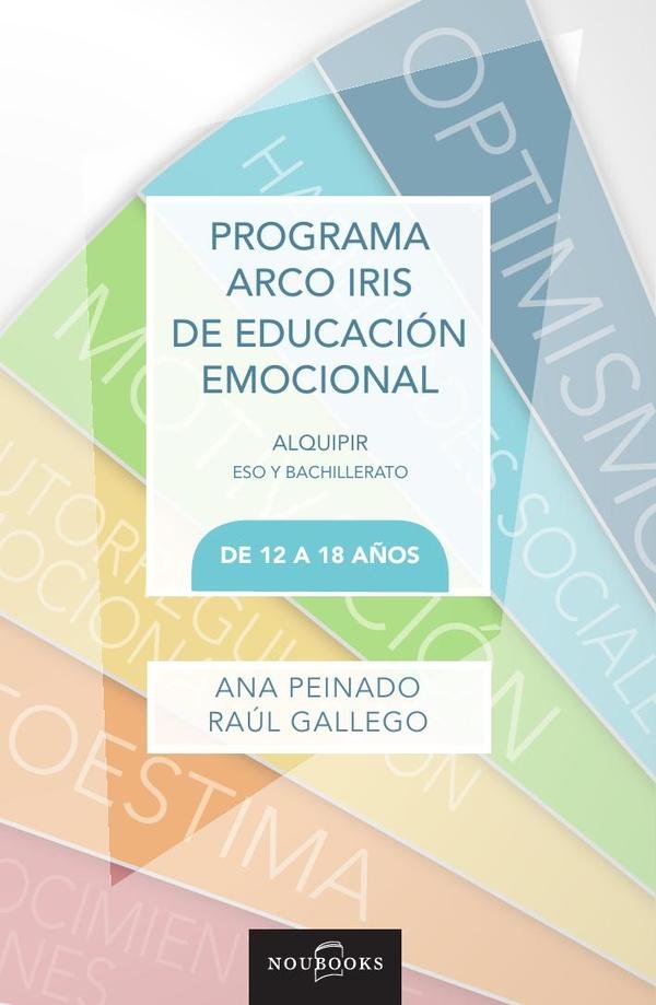91824_IMAGEN_TAPA_G_002 Programa Arco Iris de educación emocional. De 12 a 18 años. - Imagen 1