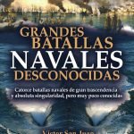 Grandes batallas navales desconocidas