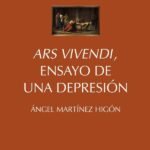 Ars Vivendi, ensayo de una depresión