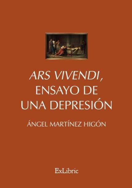 Ars Vivendi, ensayo de una depresión