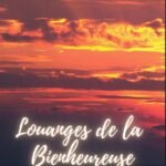 Louanges de la Bienheureuse Vierge Marie