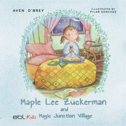 Maple Lee Zuckerman and Magic Junction Village (Hard cover)