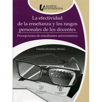 La efectividad de la enseñanza y los rasgos personales de los docentes
