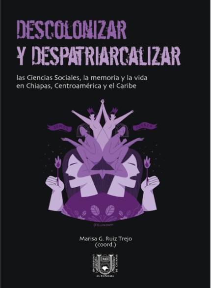Descolonizar y despatriarcalizar
