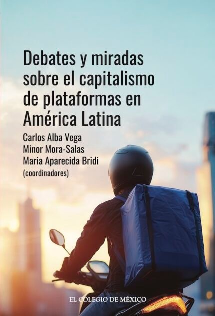 Debates y miradas sobre el capitalismo de plataformas en América Latina