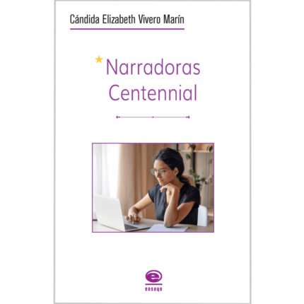 Narradoras Centennial