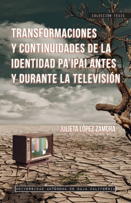 Transformaciones y continuidades de la identidad Paapos;ipai antes y durante la televisión.