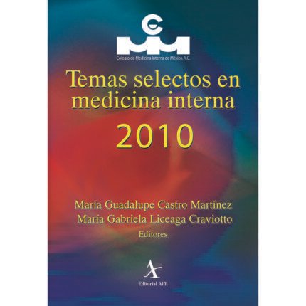 Temas selectos en medicina interna 2010