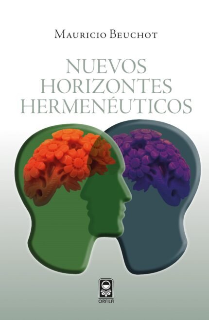 Nuevos horizontes hermenéuticos