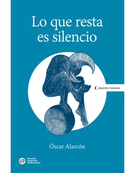 Lo que resta es silencio