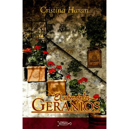 El sabor de los geranios