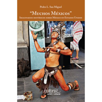 Muchos Méxicos